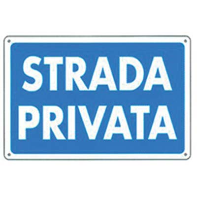 TARGA SEGNALETICA STRADA PRIVATA PP CM 20X30 Immagine principale del prodotto