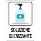 TARGA SEGNALETICA COVID SOLUZIONE IGIENIZZANTE ALLUMINIO 20X30