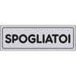TARGA SEGNALETICA ADESIVA SPOGLIATOI VINILE CM 15X5